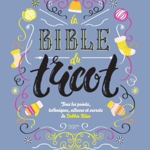 La Bible du Tricot